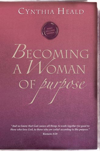 Cover for Cynthia Heald · Becoming a Woman of Purpose - Becoming a Woman (Paperback Book) (2016)