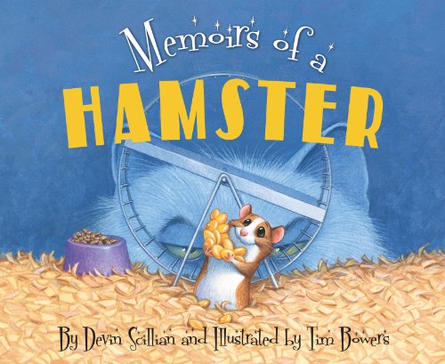 Cover for Devin Scillian · Memoirs of a Hamster (Hardcover Book) (2013)