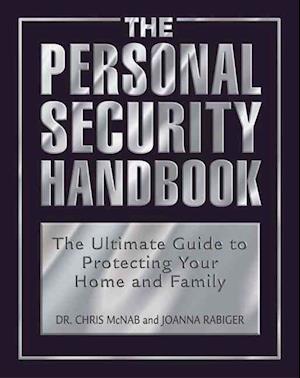 The Personal Security Handbook - Chris McNab - Books - Rowman & Littlefield - 9781585748310 - July 1, 2003