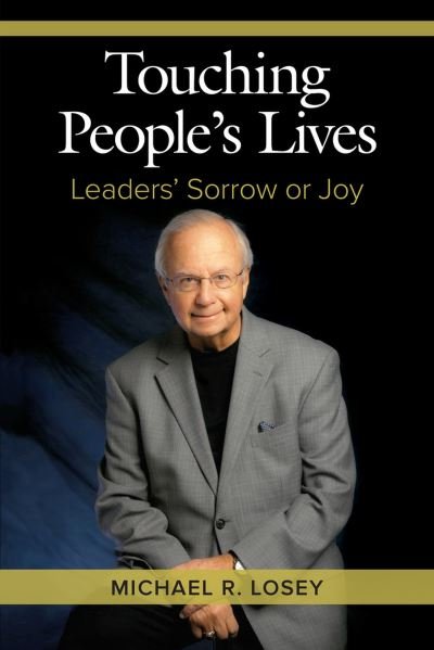 Cover for Michael R. Losey · Touching People's Lives (Paperback Book) (2017)