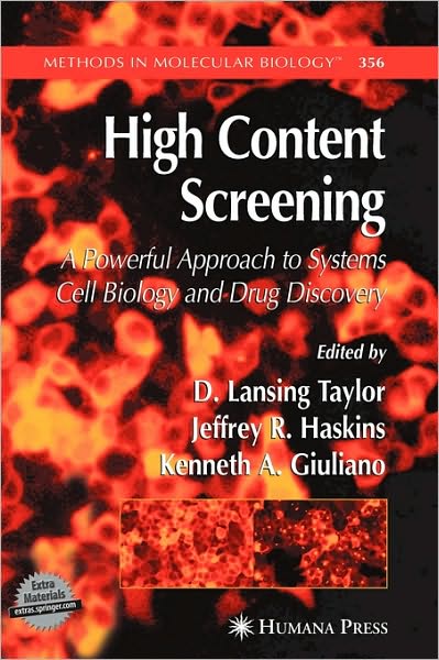 Cover for Ken Giuliano · High Content Screening - Methods in Molecular Biology (Hardcover Book) [2006 edition] (2006)