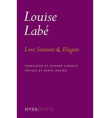 Cover for Louise Labe · Love Sonnets And Elegies (Paperback Book) [Main edition] (2014)