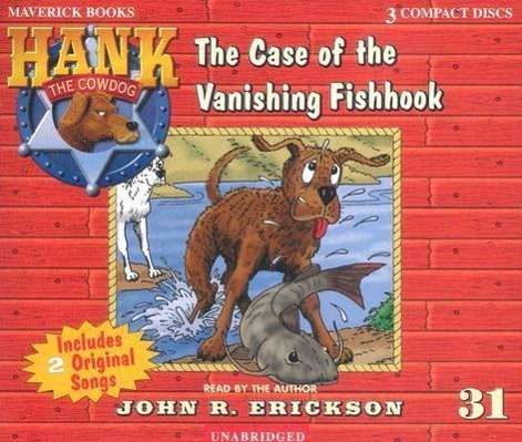 Cover for John R. Erickson · The Case of the Vanishing Fishbook (Hank the Cowdog) (Audiobook (CD)) [Unabridged edition] (2002)