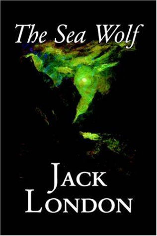 Cover for Jack London · The Sea Wolf (Paperback Book) (2005)