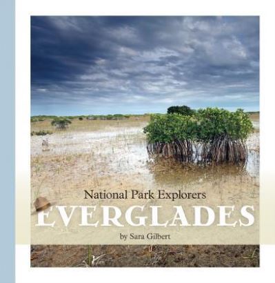 Cover for Sara Gilbert · Everglades (Book) [1st edition. edition] (2016)