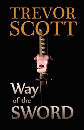 Cover for Trevor Scott · Way of the Sword (Paperback Book) (2012)