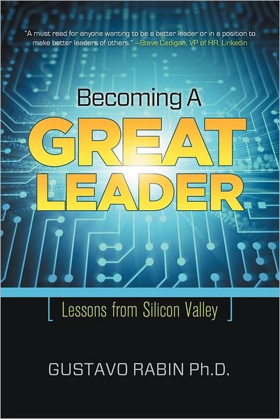 Cover for Gustavo Rabin · Becoming a Great Leader (Pocketbok) (2012)