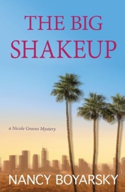 Cover for Nancy Boyarsky · Big Shakeup (Book) (2023)