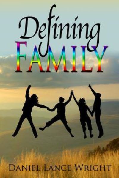 Cover for Daniel Lance Wright · Defining Family (Paperback Book) (2015)