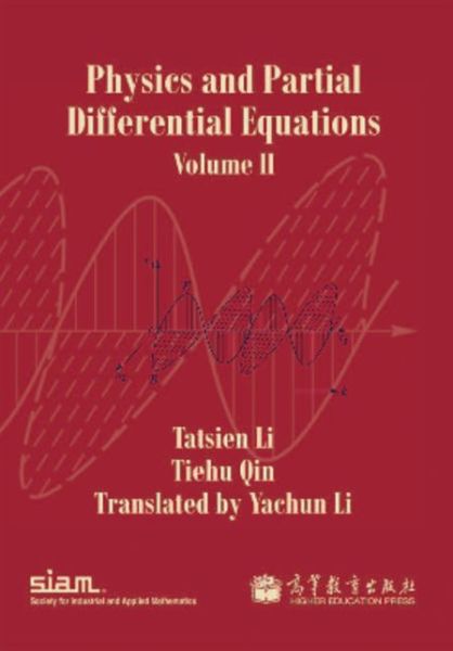 Cover for Tatsien Li · Physics and Partial Differential Equations (Paperback Book) [2 Rev edition] (2014)