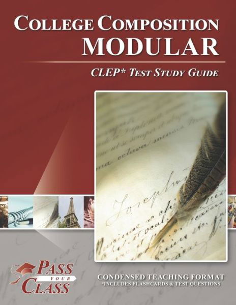 Cover for Passyourclass · College Composition Modular CLEP Test Study Guide (Paperback Book) (2020)