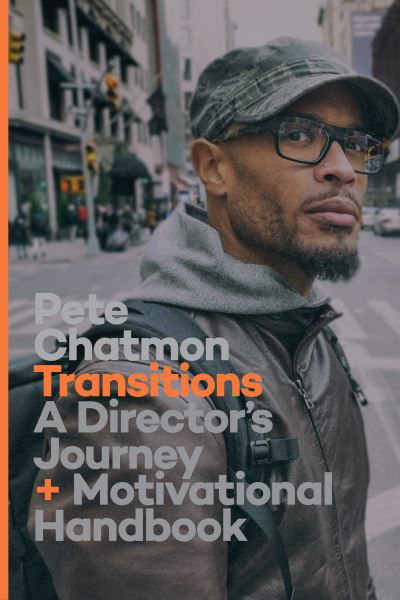 Cover for Pete Chatmon · Transitions: A Director's Journal and Motivational Handbook (Paperback Book) (2022)