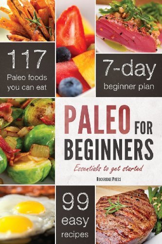Cover for John Chatham · Paleo for Beginners: Essentials to Get Started (Pocketbok) (2012)