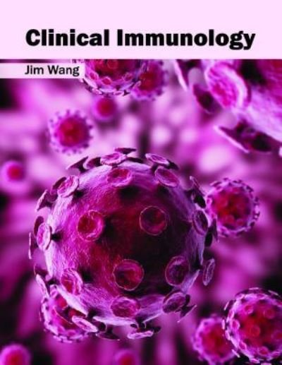Cover for Jim Wang · Clinical Immunology (Gebundenes Buch) (2016)