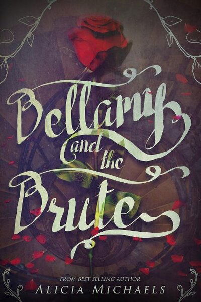 Cover for Alicia Michaels · Bellamy and the Brute (Paperback Book) (2017)