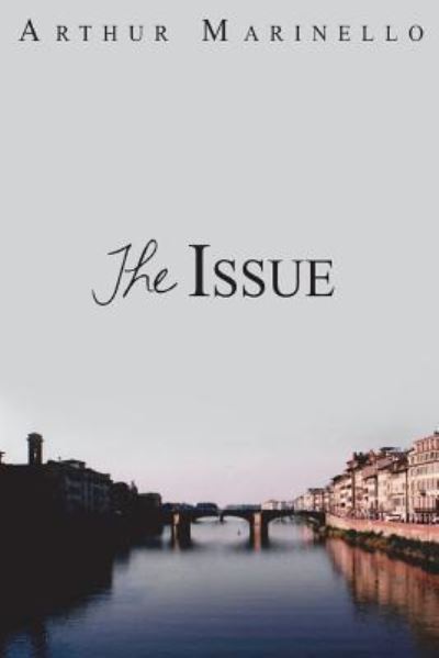 Cover for Arthur Marinello · The Issue (Paperback Book) (2018)