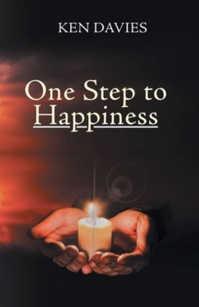 Cover for Ken W. Davies · One Step to Happiness (Book) (2023)