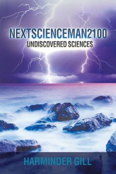 Cover for Harminder Gill · Nextscienceman2100 (Paperback Book) (2017)