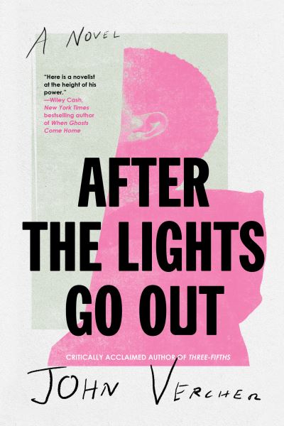 Cover for John Vercher · After the Lights Go Out (Hardcover Book) (2022)