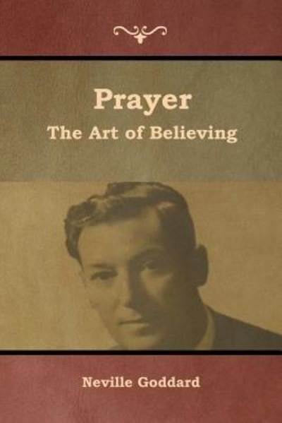 Cover for Neville Goddard · Prayer: The Art of Believing (Paperback Bog) (2019)