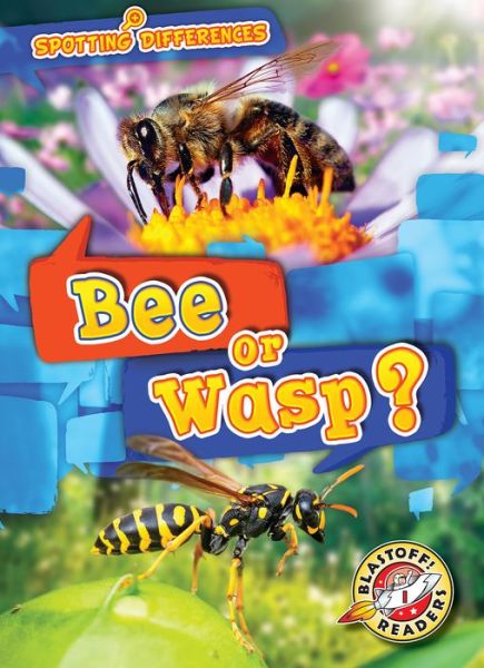 Cover for Kirsten Chang · Bee or Wasp (Hardcover Book) (2019)