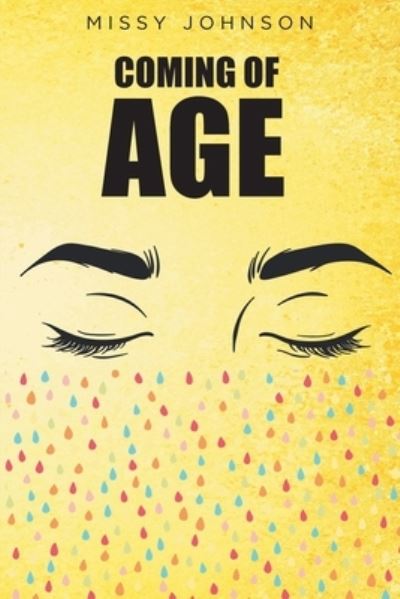 Cover for Missy Johnson · Coming of Age (Paperback Book) (2021)