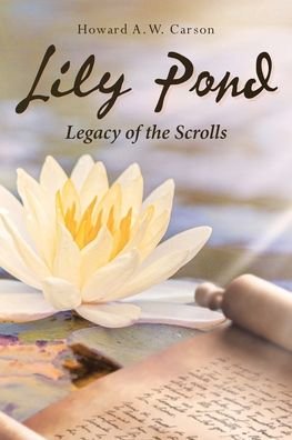 Cover for Howard a W Carson · Lily Pond (Paperback Book) (2022)
