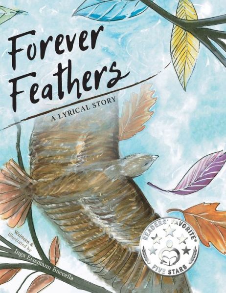 Cover for Inga Eissman Buccella · Forever Feathers (Book) (2020)