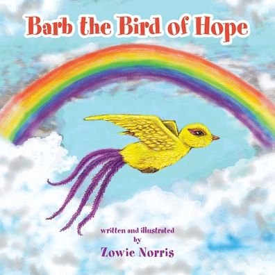 Cover for Zowie Norris · Barb the Bird of Hope (Taschenbuch) (2021)