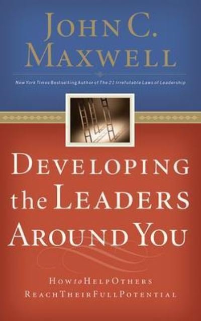 Cover for John C. Maxwell · Developing the Leaders Around You (CD) (2020)