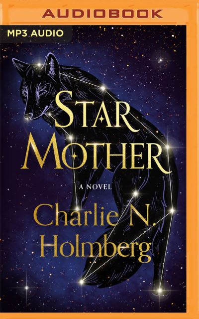 Cover for Charlie N. Holmberg · Star Mother (CD) (2021)