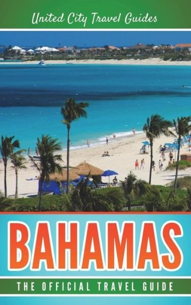 Cover for United City Travel Guides · Bahamas (Paperback Book) (2018)