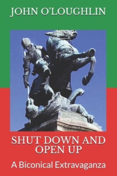 Cover for John O'Loughlin · Shut Down and Open Up (Paperback Book) (2018)