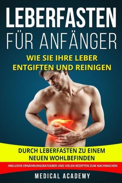 Cover for Medical Academy · Leberfasten f r Anf nger (Pocketbok) (2018)