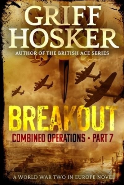 Cover for Griff Hosker · Breakout (Pocketbok) (2018)