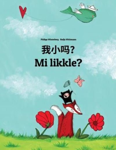 Cover for Philipp Winterberg · Wo Xiao Ma? Mi Likkle? (Pocketbok) (2018)