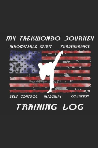 Cover for Jake a Smith · My Taekwondo Journey Training Log (Paperback Bog) (2018)