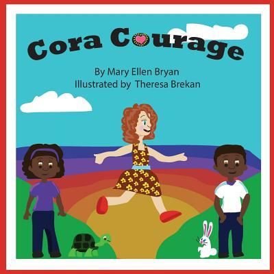 Cover for Mary Ellen Bryan · Cora Courage (Pocketbok) (2018)