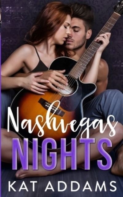 Cover for Kat Addams · Nashvegas Nights (Pocketbok) (2019)