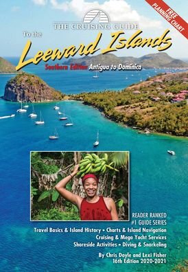 Cover for Chris Doyle · The Cruising Guide to the Southern Leeward Islands (Spiralbuch) (2019)
