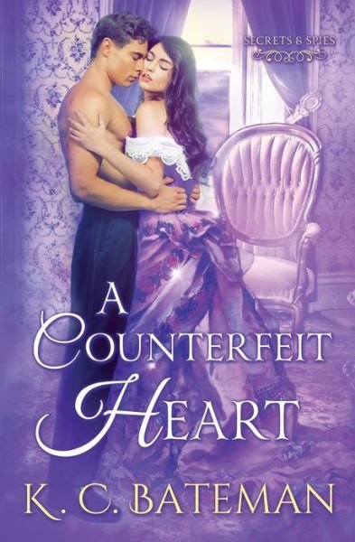 Cover for K C Bateman · A Counterfeit Heart (Paperback Book) (2020)