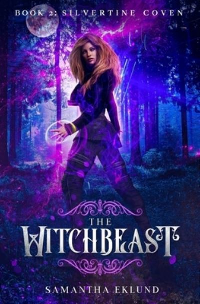 The Witchbeast (Book 2 - Samantha Eklund - Books - Masquerade Publsihing - 9781735413310 - July 29, 2020