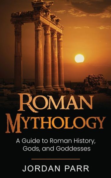 Cover for Jordan Parr · Roman Mythology (Bok) (2022)
