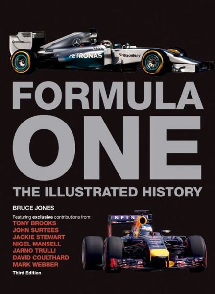 Cover for Bruce Jones · Formula One the Illustrated History (Bound Book) (2015)