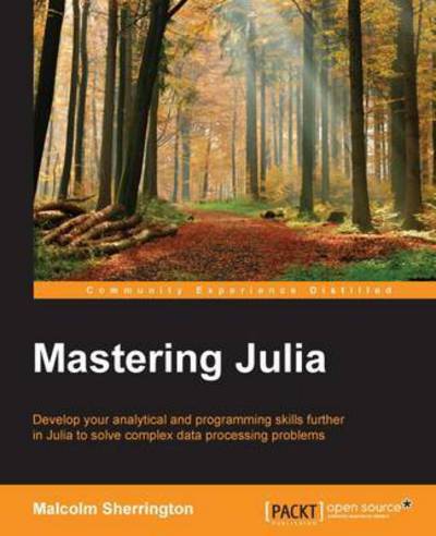 Cover for Malcolm Sherrington · Mastering Julia (Paperback Book) (2015)