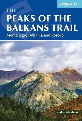 Cover for Rudolf Abraham · The Peaks of the Balkans Trail: Montenegro, Albania and Kosovo (Paperback Book) [2 Revised edition] (2025)