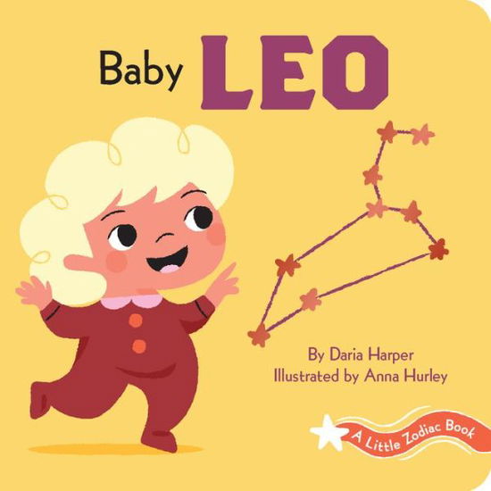 Cover for Daria Harper · A Little Zodiac Book: Baby Leo - Little Zodiac. (Board book) (2020)