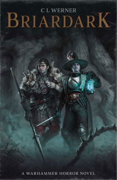 Cover for C L Werner · Briardark - Warhammer Horror (Pocketbok) (2022)
