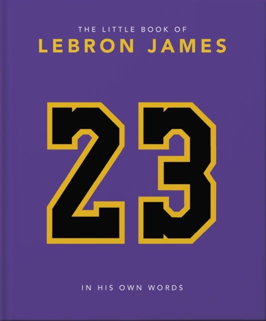 Cover for Orange Hippo! · The Little Book of LeBron James (Hardcover bog) (2024)