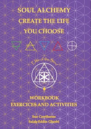 Cover for Sue Cawthorne · Soul Alchemy Create the Life You Choose Companion Journal (Bok) (2023)